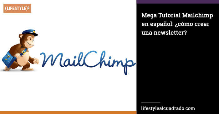 tutorial mailchimp en espanol